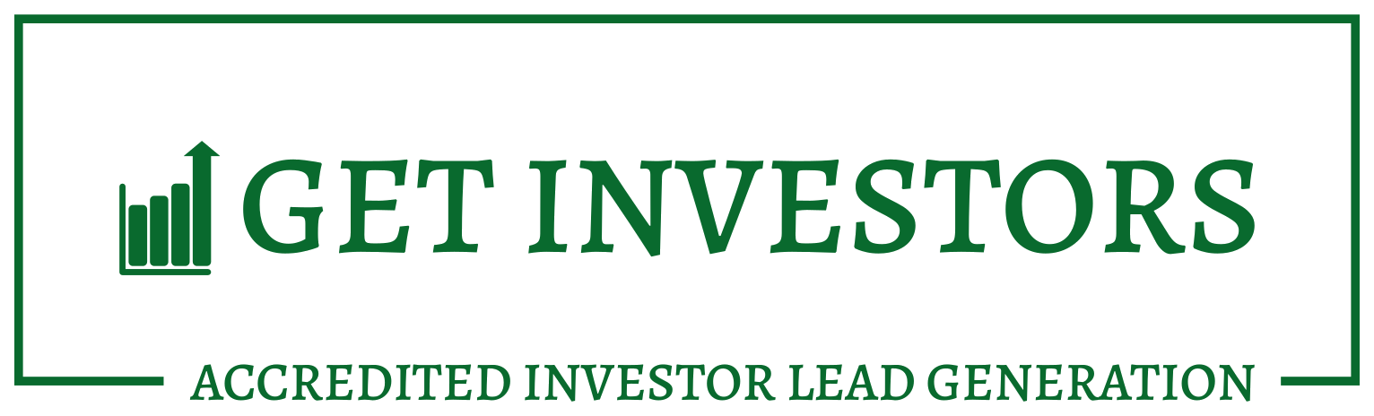 Get Investors — Accredited Investor Lead Generation